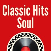 VA - Classic Hits Soul (2025)