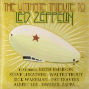 Various Artists - The Ultimate Tribute to Led Zeppelin (2008)