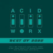 VA - AcidWorx (Best of 2022) (2023)