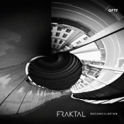 Fraktal - Reconciliation (2020) [Hi-Res]