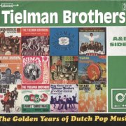The Tielman Brothers - The Golden Years Of Dutch Pop Music (A&B Sides) (2016)