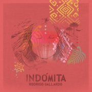 Rodrigo Gallardo - Indómita (2021)