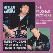 Vaughan Brothers - Live In Amsterdam 1983 & 1987 (2002)