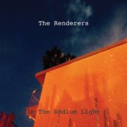 The Renderers - In The Sodium Light (2016)