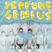Perfume Genius - Put Your Back N 2 It (2012)