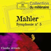 Chicago Symphony Orchestra (CSO), Claudio Abbado - Gustav Mahler, Symphonie No.5 (1991)