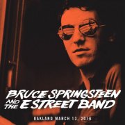 Bruce Springsteen - 2016-03-13 Oracle Arena, Oakland CA (2016) [Hi-Res]