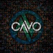 Cavo -  Thick As Thieves (2012)