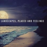 coffee with music - Landscapes, Places and Feelings (2024)