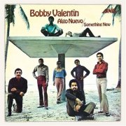 Bobby Valentín - Algo Nuevo / Something New (1970)
