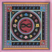 Glyders - Forever (2025) [Hi-Res]