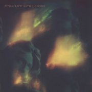 Marta Warelis - Still Life with Lemons (2026) [Hi-Res]