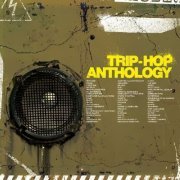 VA - Trip Hop Anthology (4CD) (2010) [CD-Rip]