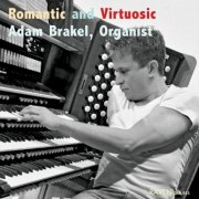 Adam Brakel - Romantic & Virtuosic at Bethesda-by-the-Sea, Palm Beach (2012)
