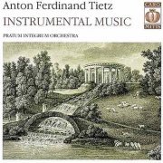 Pratum Integrum Orchestra - Anton Ferdinand Tietz: Instrumental Music (2004) [SACD]