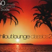 VA - Chillout Lounge Classic 2 (2011)