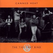 Canned Heat - The Ties That Bind (1997) CD-Rip