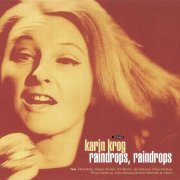 Karin Krog - Raindrops, Raindrops (2002)