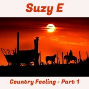 Suzy E - Country Feelings - Part 1 (2022)