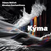 Nicolas Costantinou, János Bálint - Kýma (2025) [Hi-Res]