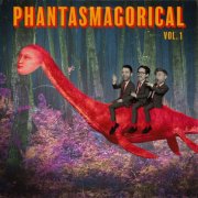 Jukebox The Ghost - Phantasmagorical Vol. 1 (2025)