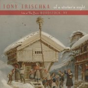 Tony Trischka - Of a Winter's Night (2014)