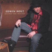 Edwin Holt - Second Time Around (2005)