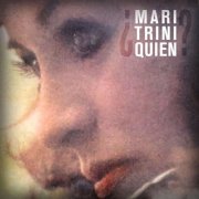 Mari Trini - Quién? (1974/2024)