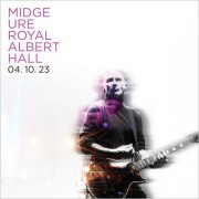 Midge Ure - Live at The Royal Albert Hall 04.10.23 (2024) [Hi-Res]