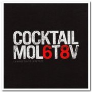 VA - Cocktail Mol6t8v (La Bande Son De La Révolte) [2CD Set] (2008)