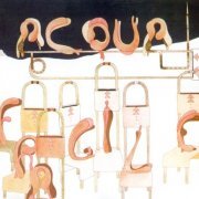 Acqua Fragile - Acqua Fragile (Reissue) (1973/2008)