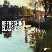 VA - Refreshing Classics (2026)