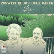 Roswell Rudd - Roswell Rudd & Duck Baker Live (2021)