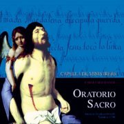 Capella De Ministrers, Carles Magraner - Oratorio Sacro (2003)