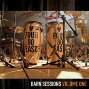 Four80East - Barn Sessions Volume One (2025) [CD-Rip]