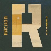 Racoon - It Is What It Is (2024) [Hi-Res]