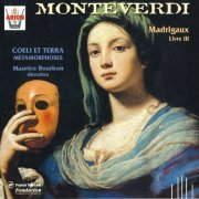 Maurice Bourbon - Monteverdi: Terzo Libro dei Madrigali (2017)