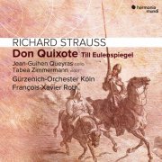 Gürzenich-Orchester Köln, Jean-Guihen Queyras, Tabea Zimmermann & François-Xavier Roth - Richard Strauss: Don Quixote. Till Eulenspiegel (2021) [Hi-Res]