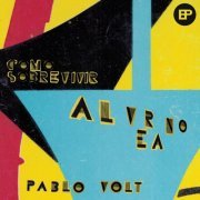 Pablo Volt - Cómo Sobrevivir Al Verano (2023)