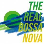 VA - The Real Bossa Nova (2020)