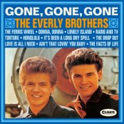 The Everly Brothers - Gone, Gone, Gone [Bonus Track] (2018)