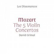 Les Dissonances & David Grimal - Mozart: The 5 Violin Concertos (2015) [Hi-Res]