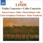 Karen Gomyo, Maria Kliegel, Gävle Symfoniorkester, Petter Sundkvist - Linde: Violin Concerto / Cello Concerto (2006)