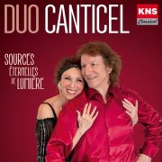Duo Canticel - Sources Éternelles De Lumière (2025)
