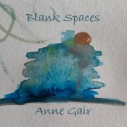Anne Gair - Blank Spaces EP (2025) Hi-Res