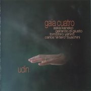 Gaia Cuatro - Udin (2008)