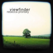 Rebecca Pronsky - Viewfinder (2021)