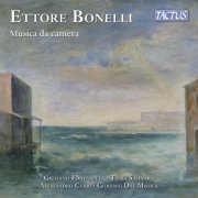 Giuliano Fontanella, Tania Salinaro, Alessandro Curri, Giovanni Dal Missier - Bonelli: Musica da camera (2024) [Hi-Res]