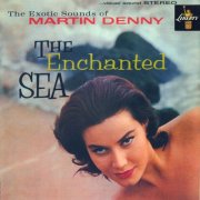 Martin Denny - The Enchanted Sea (2021)