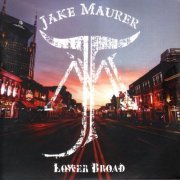 Jake Maurer - Lower Broad (2017)